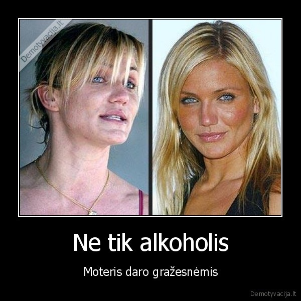 Ne tik alkoholis