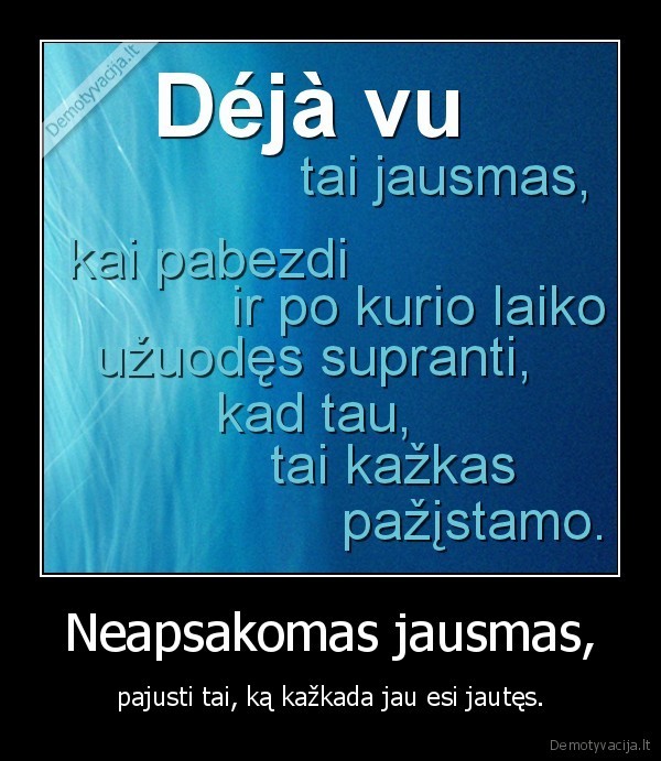 Neapsakomas jausmas,