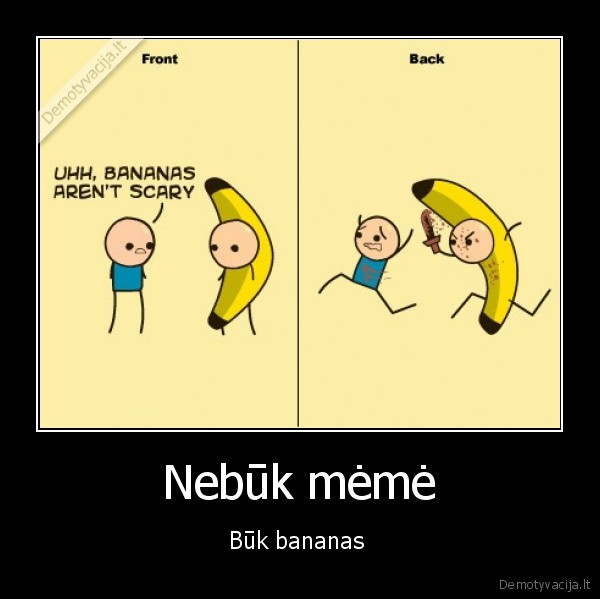 Nebūk mėmė