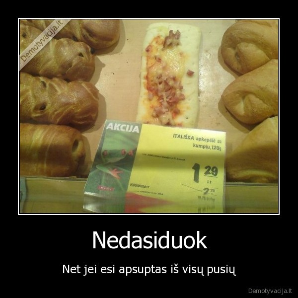 Nedasiduok