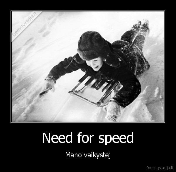 Need for speed