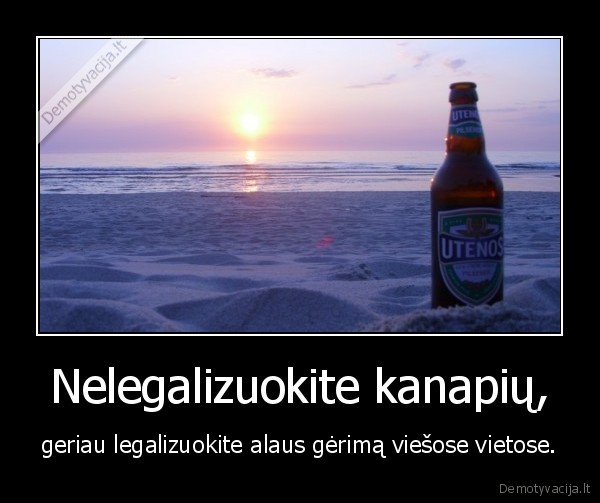 Nelegalizuokite kanapių,