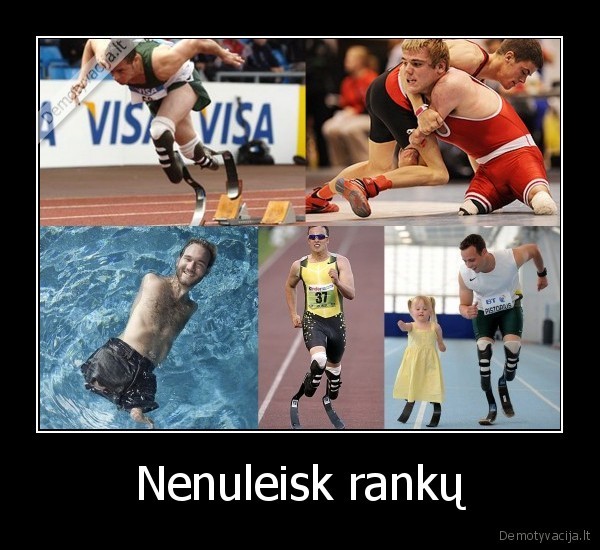 Nenuleisk rankų