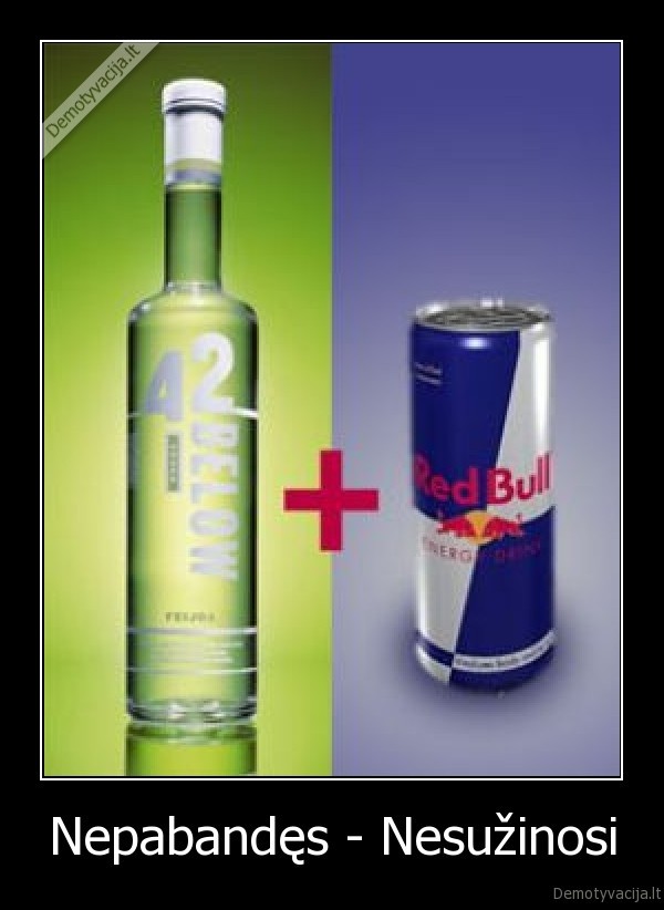 vodka, red, bull, redbull, nepabandes, nesuzinosi