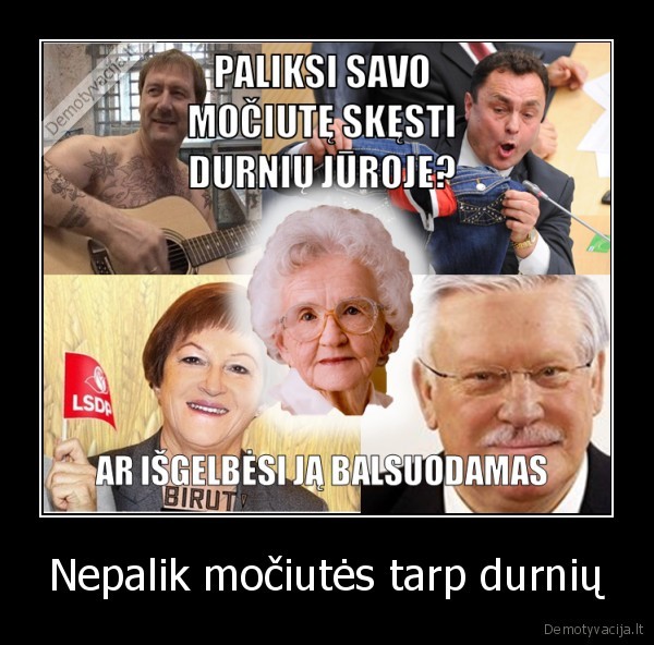 Nepalik močiutės tarp durnių