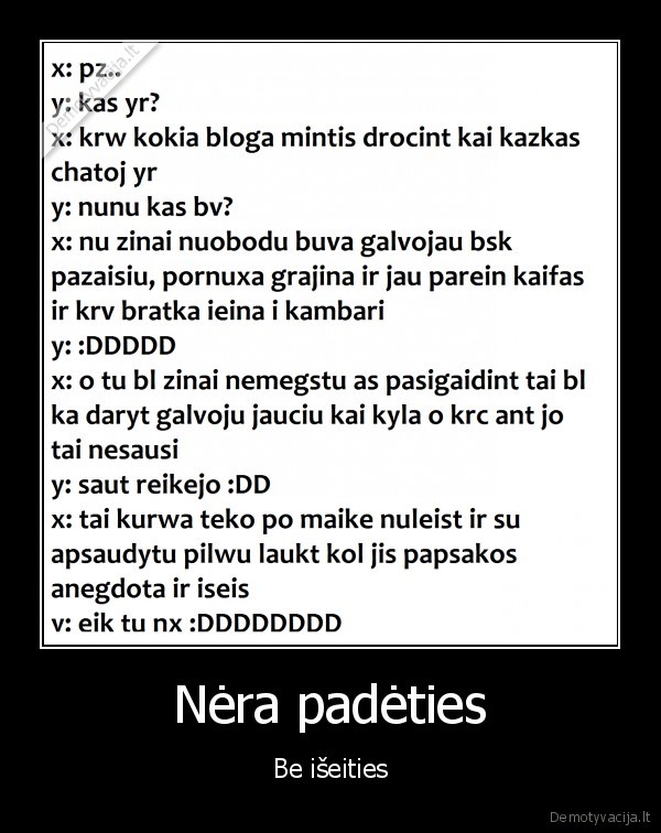 Nėra padėties