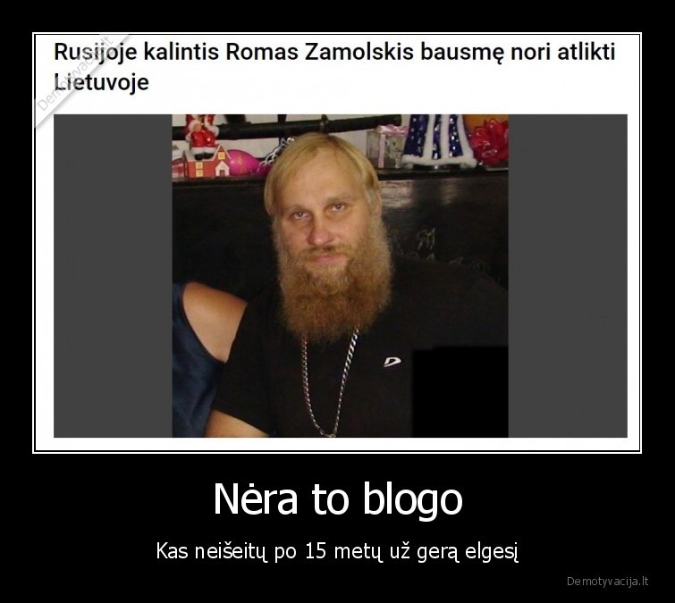 Nėra to blogo