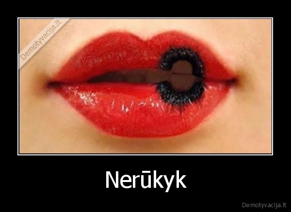 Nerūkyk