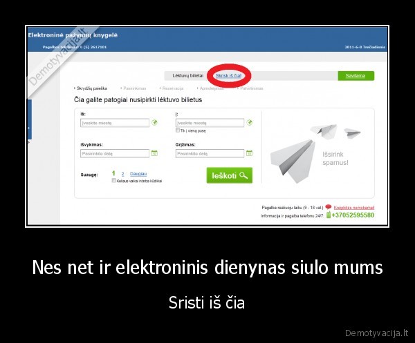 Nes net ir elektroninis dienynas siulo mums