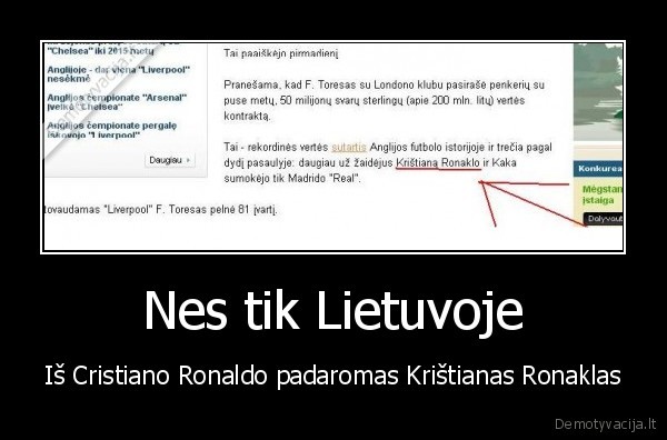 Nes tik Lietuvoje