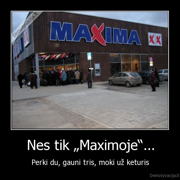 maxima, parduotuves, kainos