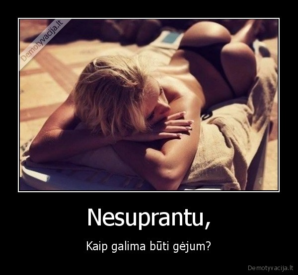 Nesuprantu,