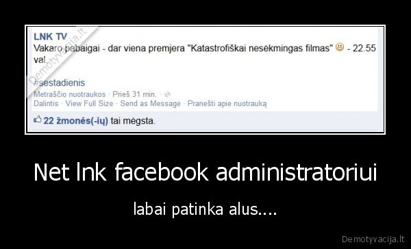 laiko, nesuvokimas,alus,lnk,facebook,siandien, ne, sestadienis