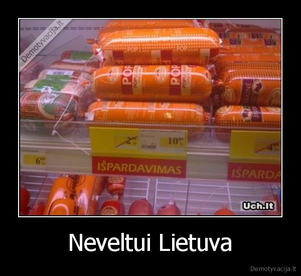 Neveltui Lietuva