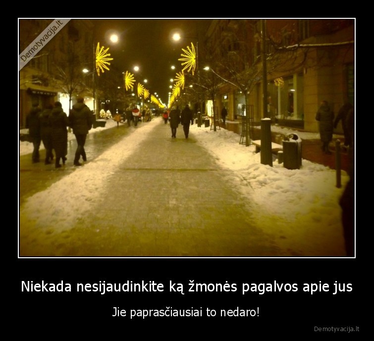 nesijaudink,zmones,nepilnavertiskumas,baime