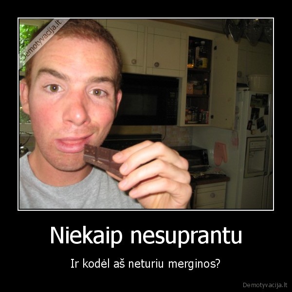 Niekaip nesuprantu