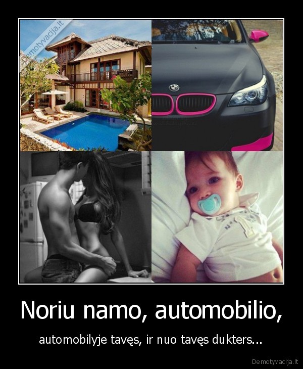 Noriu namo, automobilio,