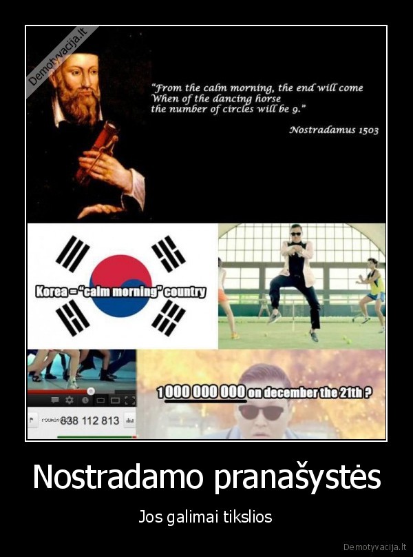 nostradamas,opa, gangnam, style