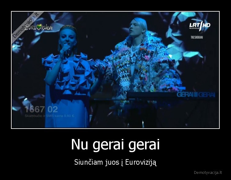 gerai, gerai,eurovizija