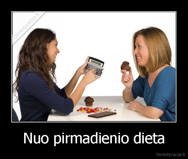 Nuo pirmadienio dieta