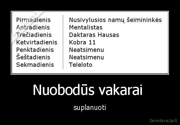 Nuobodūs vakarai 