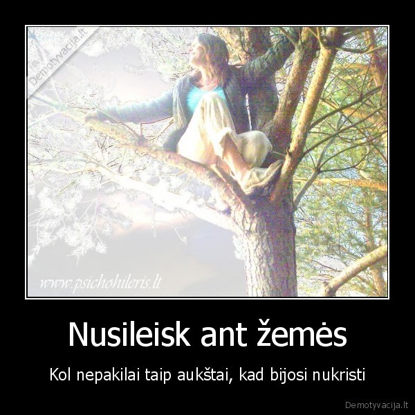 Nusileisk ant žemės