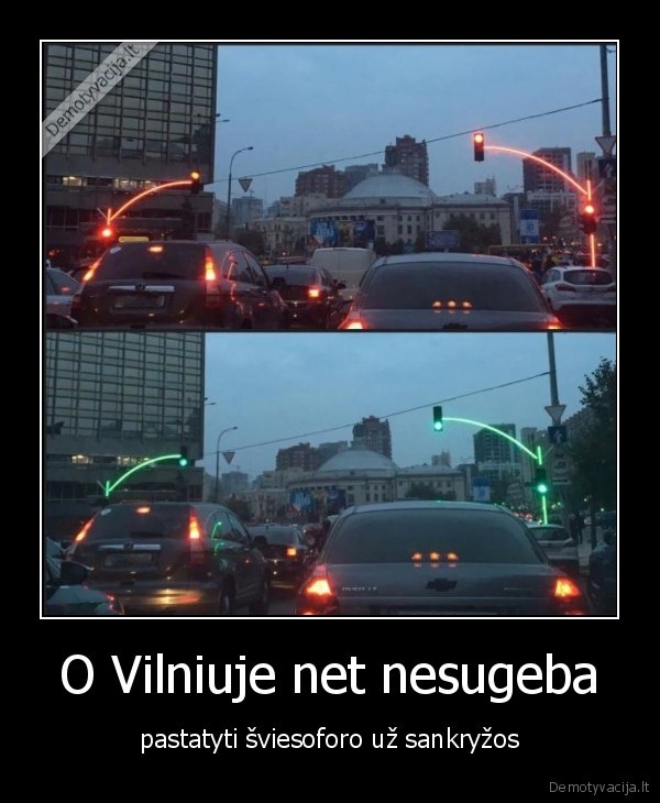 O Vilniuje net nesugeba