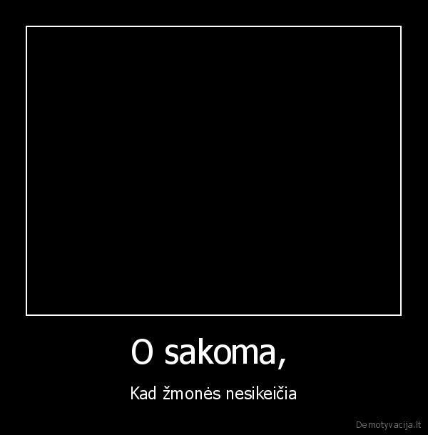 O sakoma, 