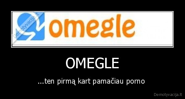 OMEGLE