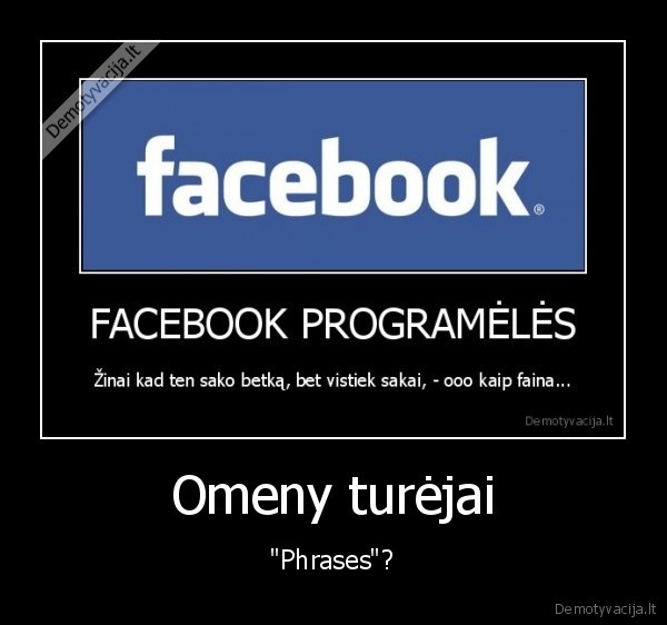 Omeny turėjai