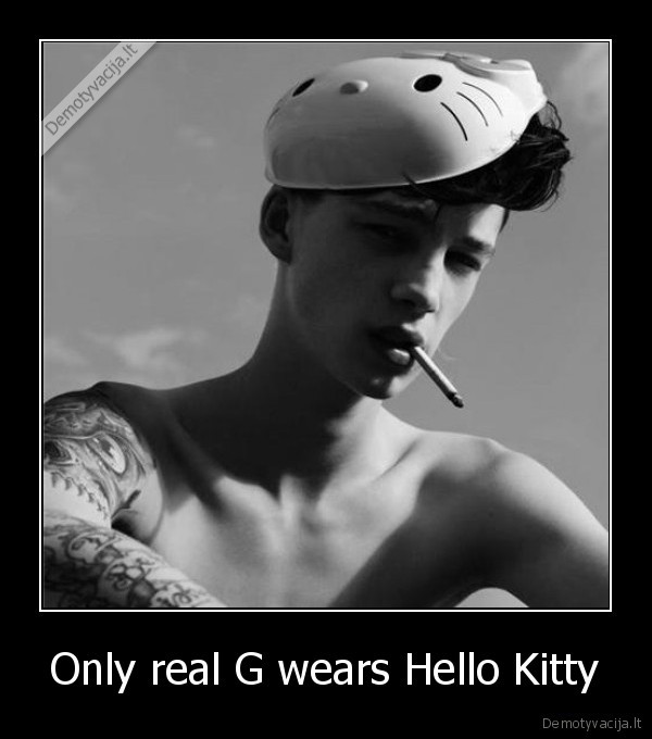 Only real G wears Hello Kitty