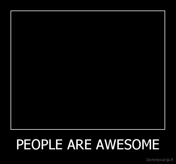 people, are, awesome, antra, dalis, 2