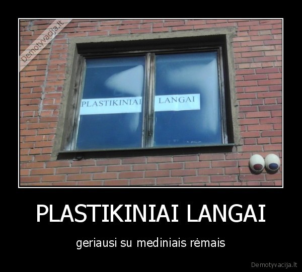 langai,kaunas,plastikiniai,fr33k