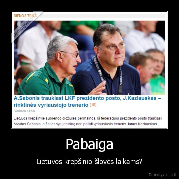 sabonis, traukiasi,kazlauskas, traukiasi