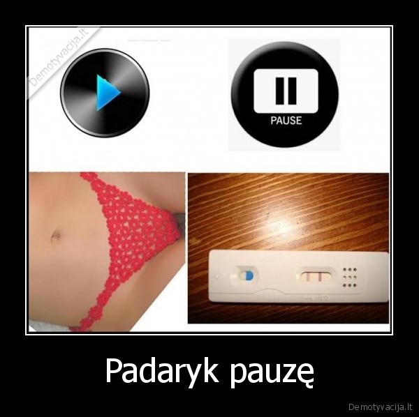 Padaryk pauzę