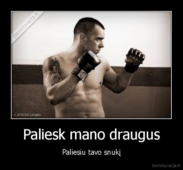 Paliesk mano draugus