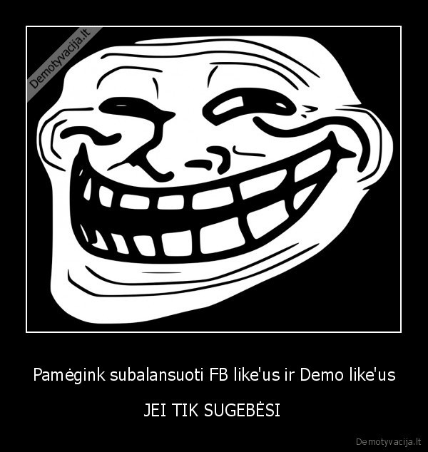 Pamėgink subalansuoti FB like'us ir Demo like'us