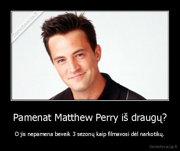 matthew,perry,draugai,narkotikai