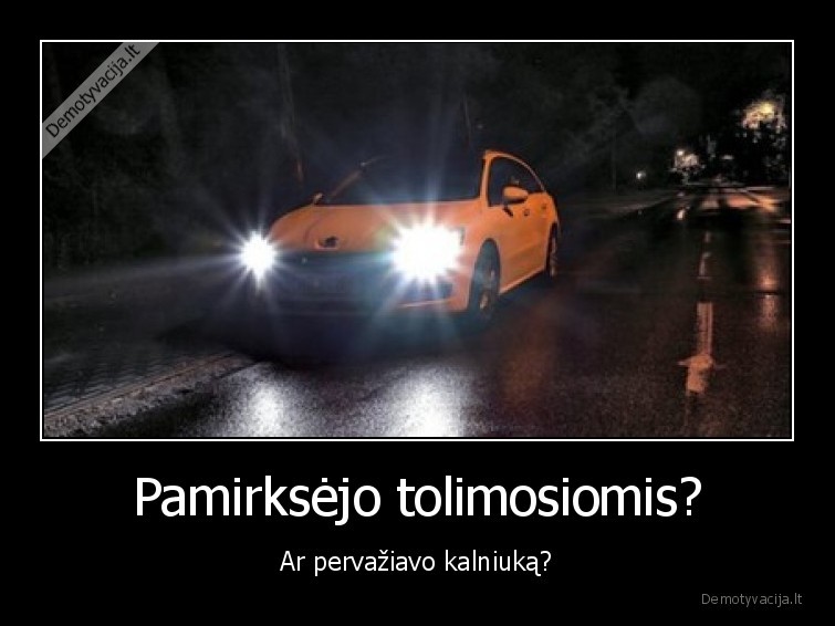 tolimos,sviesos,masina,kalniukas