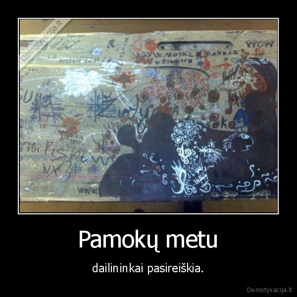 Pamokų metu