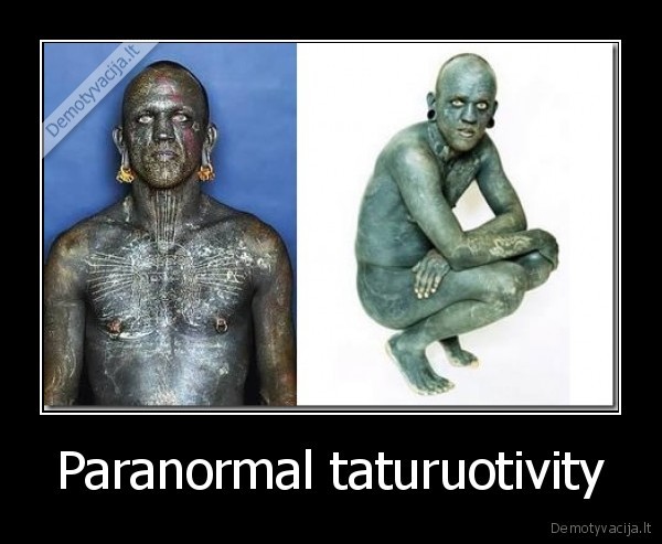 Paranormal taturuotivity