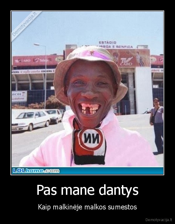 Pas mane dantys