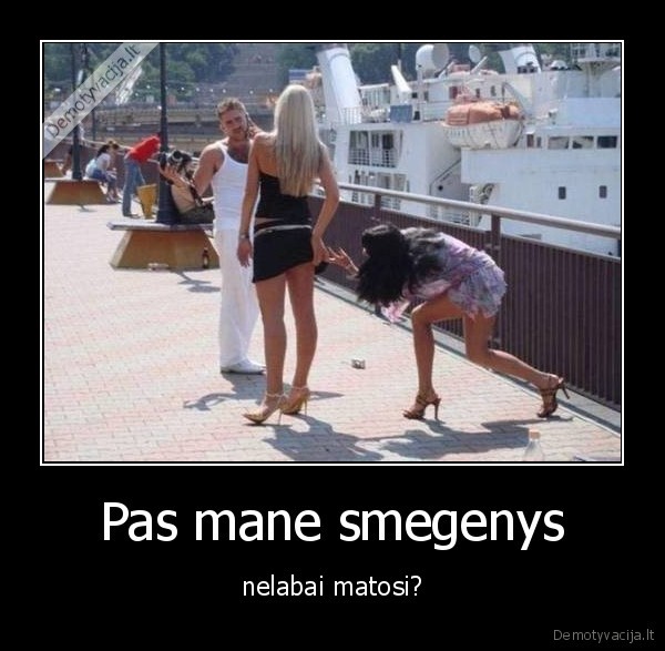 Pas mane smegenys