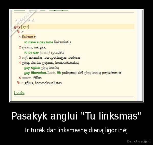 Pasakyk anglui &quot;Tu linksmas&quot;