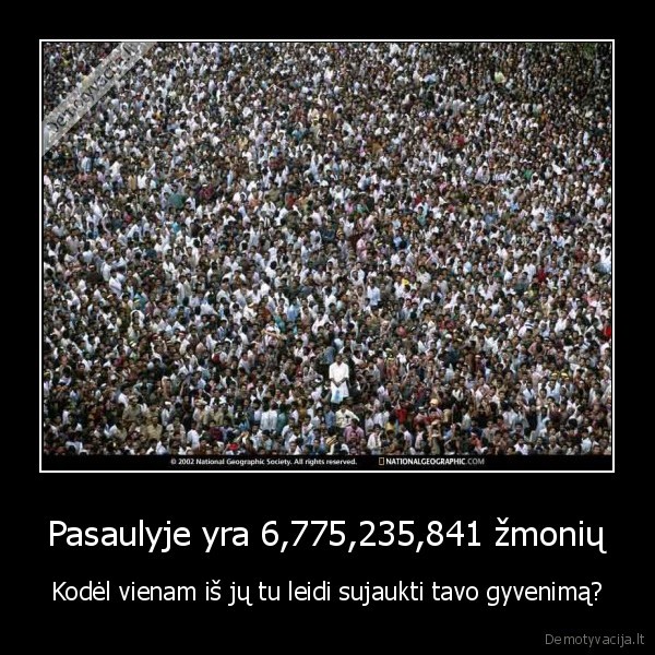 Pasaulyje yra 6,775,235,841 žmonių