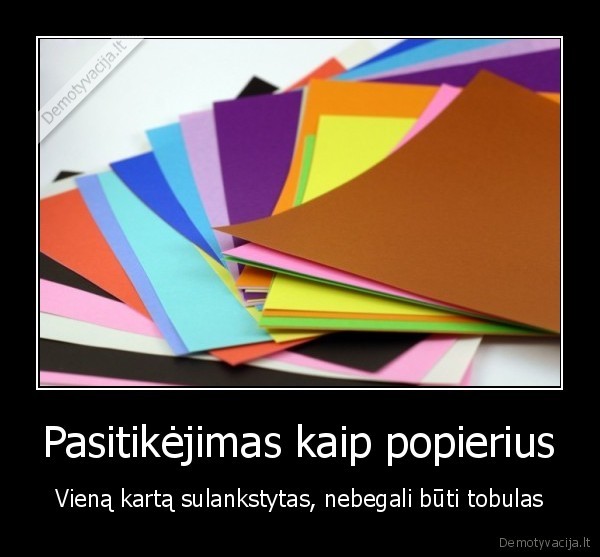 Pasitikėjimas kaip popierius