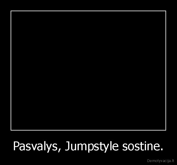 Pasvalys, Jumpstyle sostine.