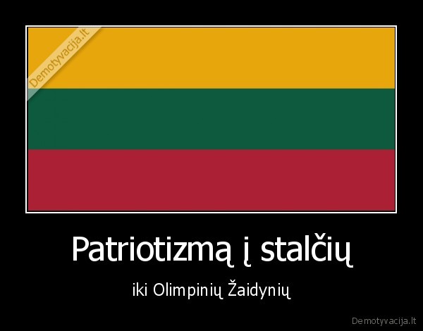 Patriotizmą į stalčių