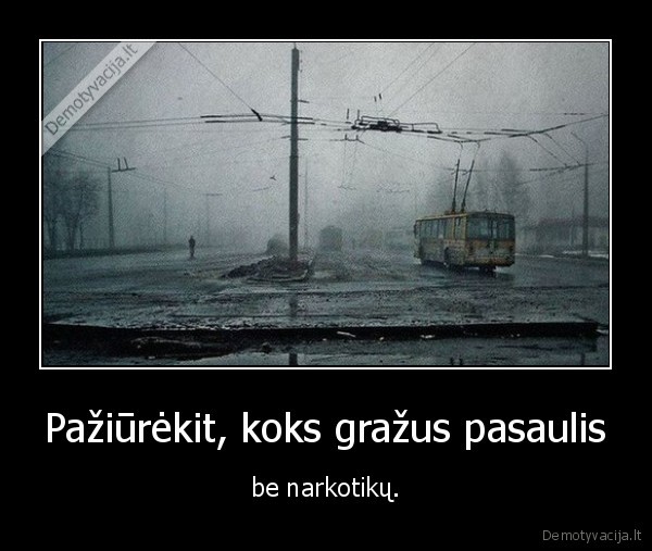 skaudi, realybe,pasaulis, be, narkotiku,narkotikai