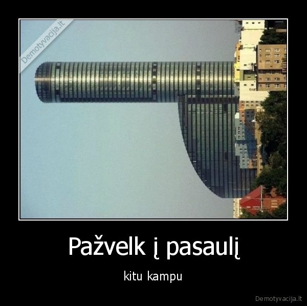 Pažvelk į pasaulį